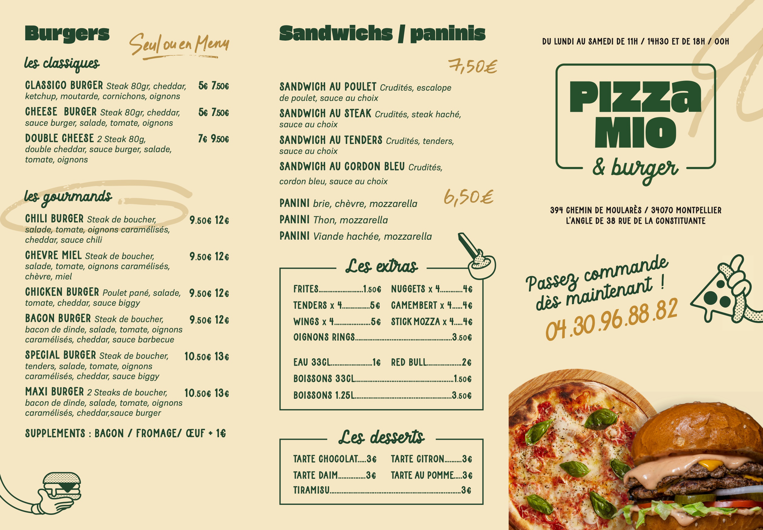  Cliquez ici pour voir le Menu Pizza Mio : Burgers, Sandwichs et Desserts. 